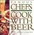 Famous Chefs and Other Characters Cook with Beer