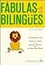 Leonardo El Leon Y Ramon El Raton: Leonard the Lion and Raymond the Mouse (Fabulas Bilingues) (English and Spanish Edition)