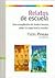 Relatos de Escuela (Spanish Edition)