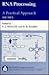 RNA Processing: A Practical ApproachVolume II (The ^APractical Approach Series)