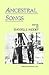 Ancestral Songs by Daniel J. Weeks