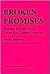 Broken Promises: Reading In...