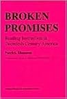 Broken Promises: Reading Instruction in Twentieth-Century America (Critical Studies in Education and Culture Series) Broken Promises: Reading Instruction in Twentieth-Century America (Critical Studies in Education and Culture Series)