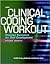 Clinical Coding Workout: Practice Exercises For Skill Development (without Answers)