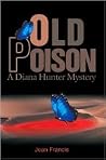 Old Poison Old Poison