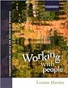 Working with People: Communication Skills for Professional Practice