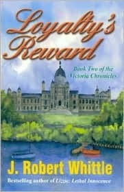 Loyalty's Reward (Victoria Chronicles #2)