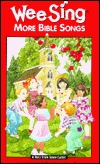 Wee Sing More Bible Songs (Paperback)