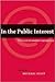 In the Public Interest by Michael Geist