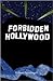 Forbidden Hollywood