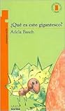 Que Es Esto Gigan...