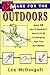 Made for the Outdoors: Over 40 Do-It-Yourself Projects for the Great Outdoors