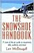 The Snowshoe Handbook
