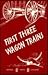 First Three Wagon Trains