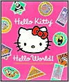 Hello Kitty, Hello World! (Scholastic Edition)