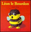 Léon le Bourdon (Hardcover)