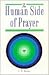 The Human Side of Prayer: The Psychology of Praying