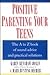 Positive Parenting Your Teens