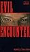 Evil Encounter