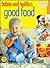 Babies and Toddlers Good Food by Home Library