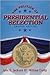 The Politics of Presidential Selection (2nd Edition)