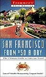 Frommer's San Francisco from $60 a Day