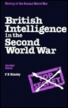 British Intelligence in the Second World War (Abridged)