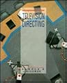 Television Directing Television Directing