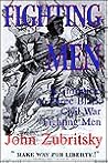 Fighting Men by John Zubritsky