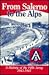 From Salerno to the Alps: History of the Fifth Army 1943-45 (Combat Arms)
