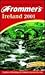 Frommer's Ireland 2001 by Robert Emmet Meagher