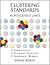 Clustering Standards In Integrated Units by Diane L. Ronis
