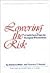 Lowering the Risk by Merlene Miller