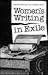 Women's Writing in Exile