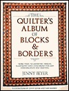 Quilters Album of Blocks and Borders (Paperback)