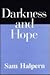 Darkness and Hope