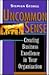 Uncommon Sense: Creating Business Excellence in Your Organization