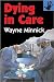 Dying in Care