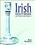 Irish Delftware: An Illustr...
