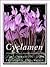 Cyclamen: A Guide for Garde...