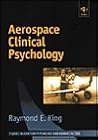 Aerospace Clinical Psychology (Studies in Aviation Psychology and Human Factors)