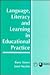 Language, Literacy and Learning in Educational Practice (Open University Books)