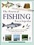 The Practical Fishing Encyclopedia: A Comprehensive Guide to Coarse Fishing, Sea Angling and Game Fishing