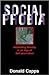 Social Phobia: Alleviating Anxiety in an Age of Self-Promotion