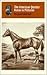 The American Quarter Horse in Pictures