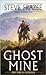 Ghost Mine by Steve Frazee