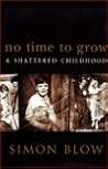 No Time to Grow: A Shattered Childhood