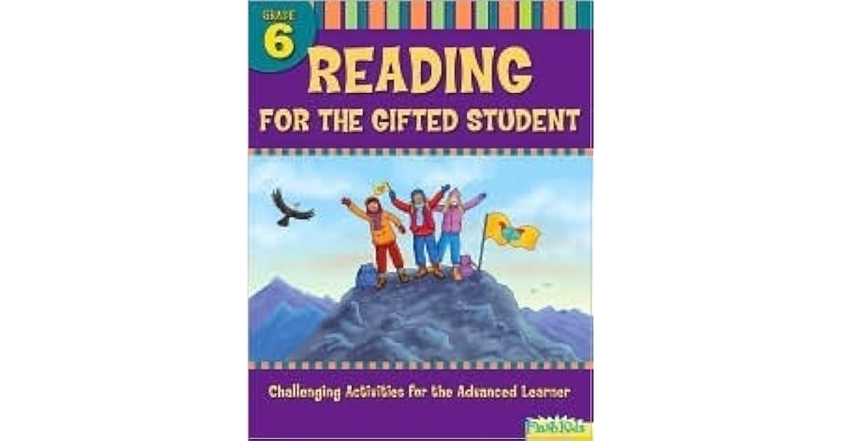 Reading for the Gifted Student Grade 6 by Shannon Keeley