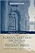 The Roman Eastern Frontier ...