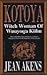 Kotoya the Witch Woman of Wuuyoq'a Kiihu
